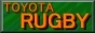 TOYOTA Rugby Team Supporter's Page! ͕܂B܂ł肪Ƃ܂B